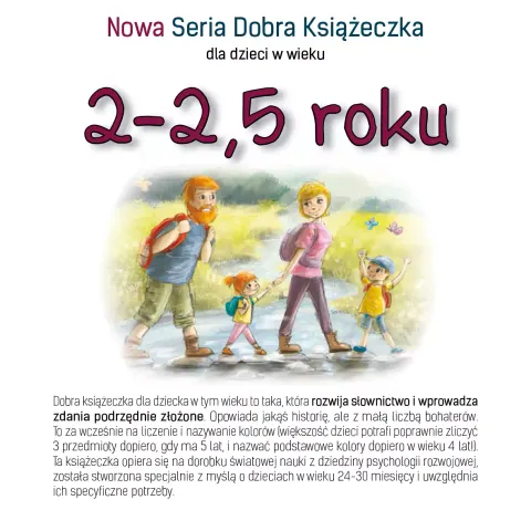 Nowa Seria Dobra Książeczka - 2-2,5 roku