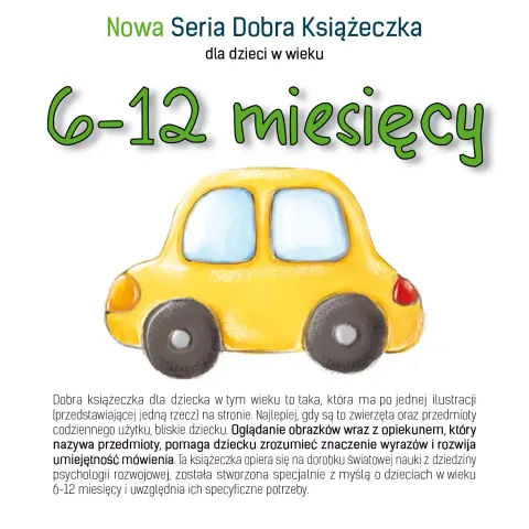 Nowa Seria Dobra Książeczka - 6-12 miesięcy