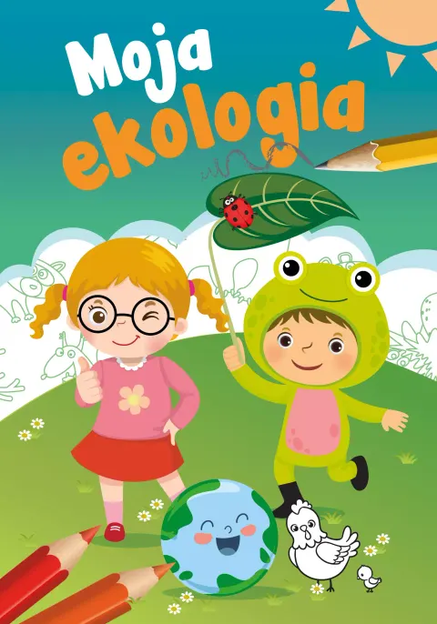 MOJA EKOLOGIA Zeszyt małego ucznia SKRZAT