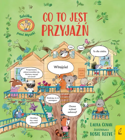 Szkółka pani Myszki. Tom 2. Co to jest przyjaźń