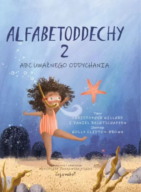 Alfabetoddechy 2. Abc uważnego oddychania