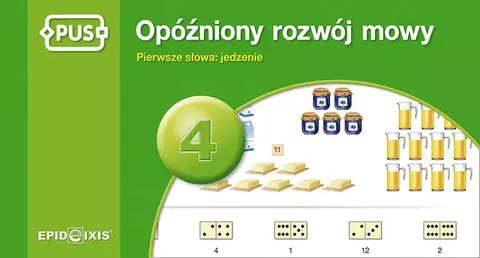 PUS. Opóźniony rozwój mowy 4. Pierwsze słowa: jedzenie