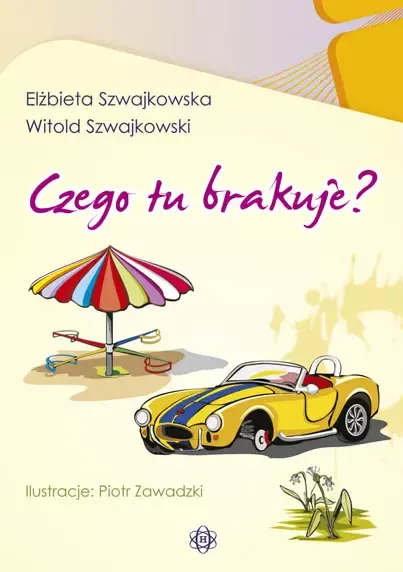 Czego tu brakuje?