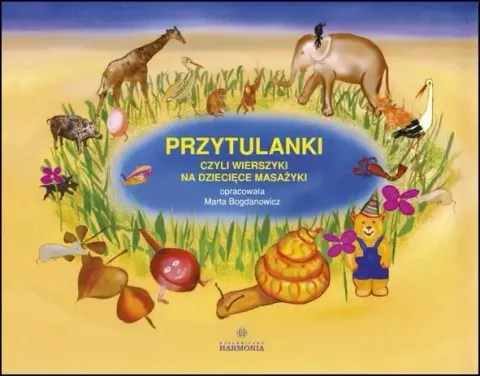 Przytulanki czyli wierszyki na dziecięce..Książka