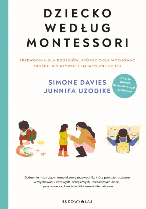Dziecko według Montessori, Bukowy Las