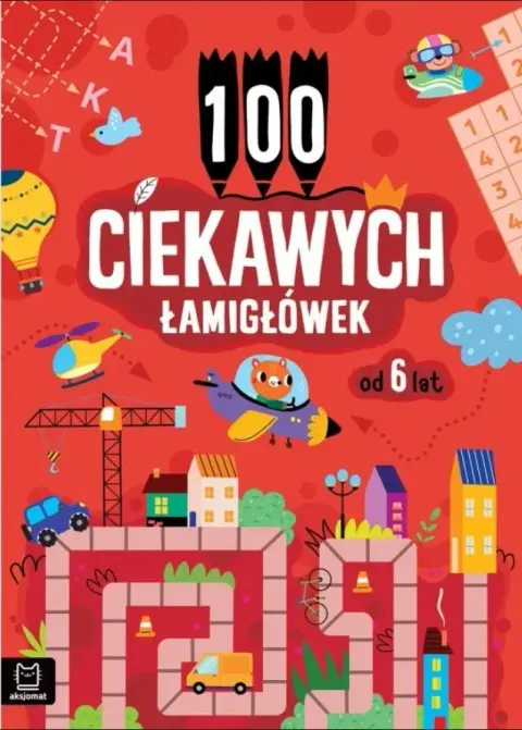 100 ciekawych łamigłówek od 6 lat, Aksjomat