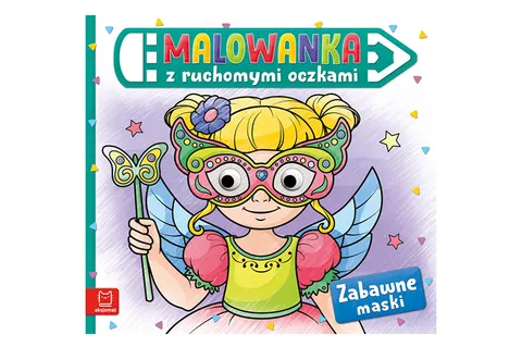 Aksjomat Malowanka z Ruchomymi Oczkami – Zabawne Maski, 24 strony 4–6 lat