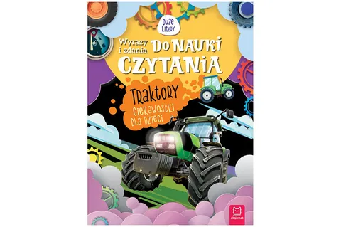 Aksjomat Nauka czytania. Traktory. Duże litery – 32 str., 4–6 lat