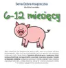 6–12 miesięcy — Seria Dobra Książeczka