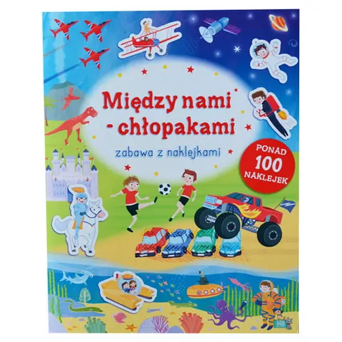 Zabawa z naklejkami - Między nami chłopakami