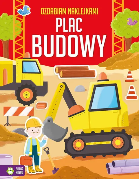 Ozdabiam naklejkami Plac budowy