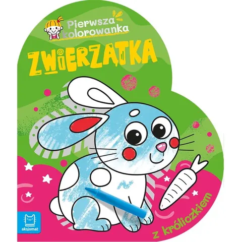 Pierwsza kolorowanka - Zwierzątka - Z króliczkiem, Aksjomat