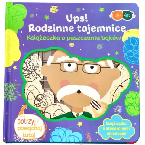 Ups Rodzinne tajemnice - książeczka o puszczaniu bąków