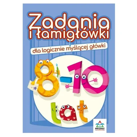 Zadania i łamigłówki dla logicznie myślącej główki 8-10 lat, Pryzmat