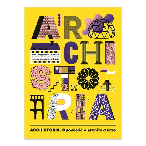 Archistoria. Opowieść o architekturze