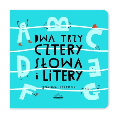 Dwa, trzy, cztery – słowa i litery