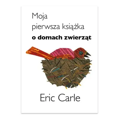 Moja pierwsza książka o domach zwierząt