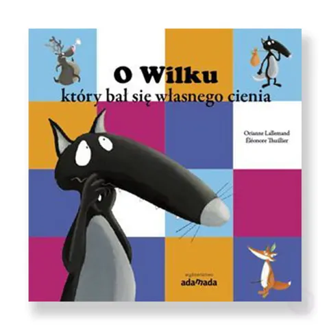 O Wilku, który bał się własnego cienia
