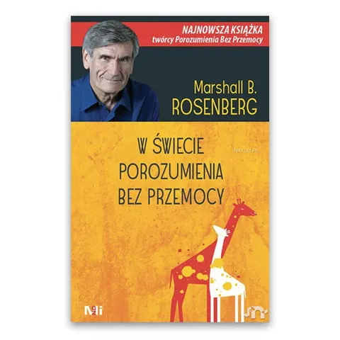 W świecie porozumienia bez przemocy