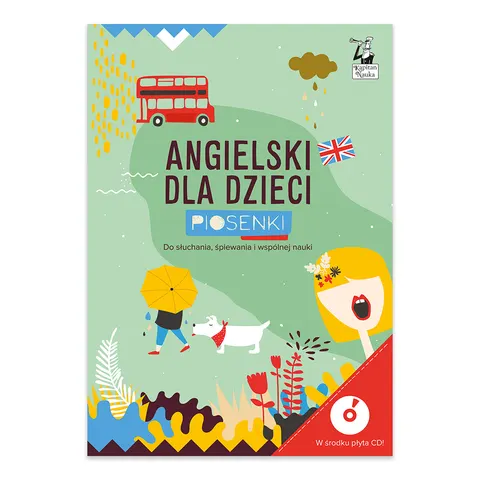 Angielski dla dzieci. Piosenki (książka + CD)