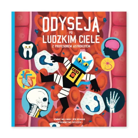 Odyseja po ludzkim ciele z Profesorem Astrokotem