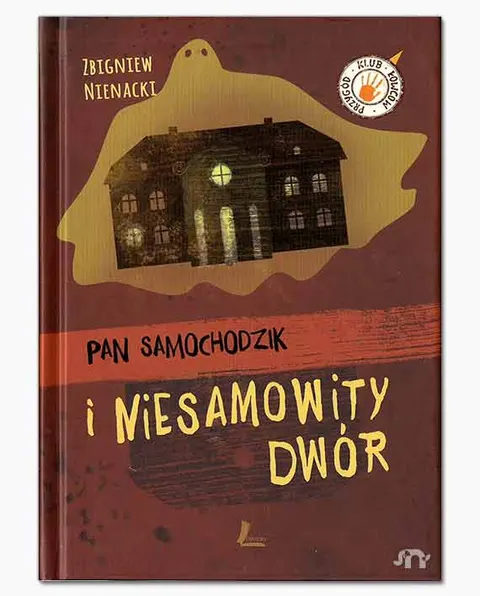 Pan Samochodzik i niesamowity dwór. Klub łowców przygód