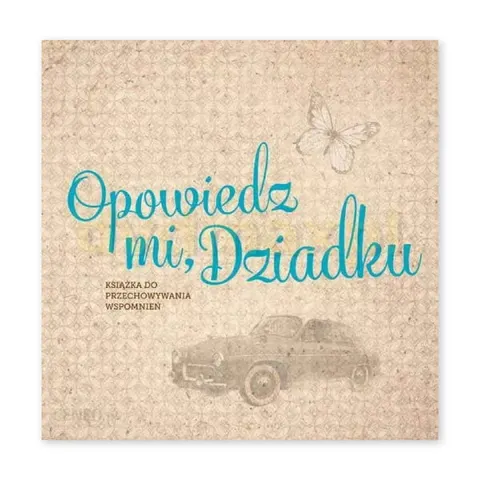 Opowiedz mi, Dziadku