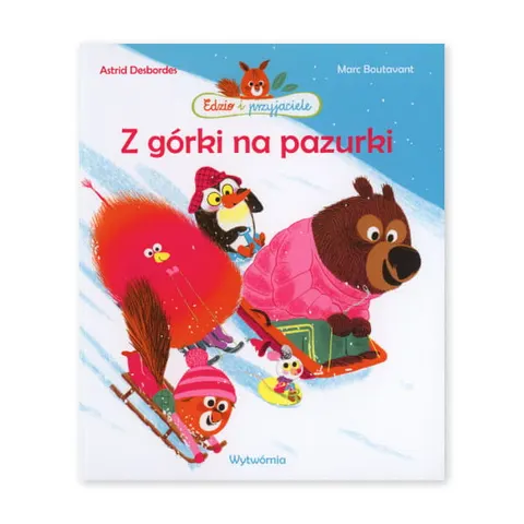 Z górki na pazurki. Edzio i przyjaciele