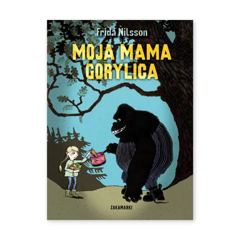 Moja mama Gorylica