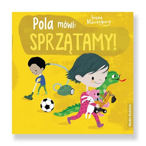 Pola mówi: Sprzątamy!