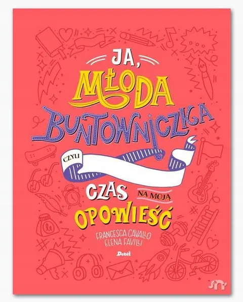 Ja, młoda buntowniczka