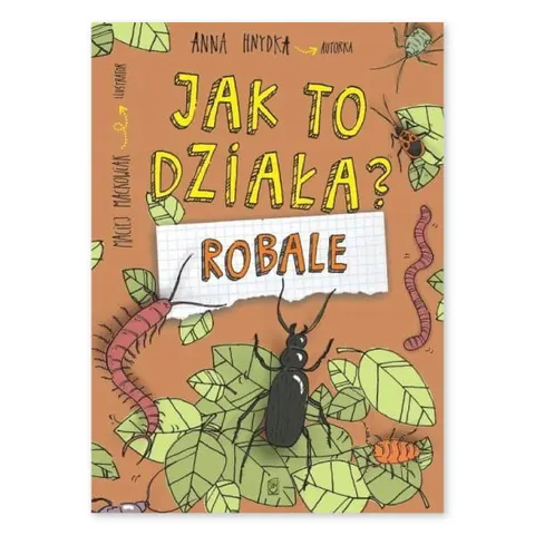 Jak to działa? Robale