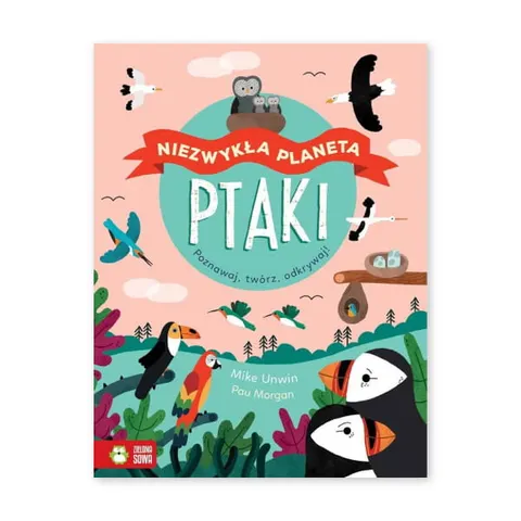 Niezwykła planeta. Ptaki