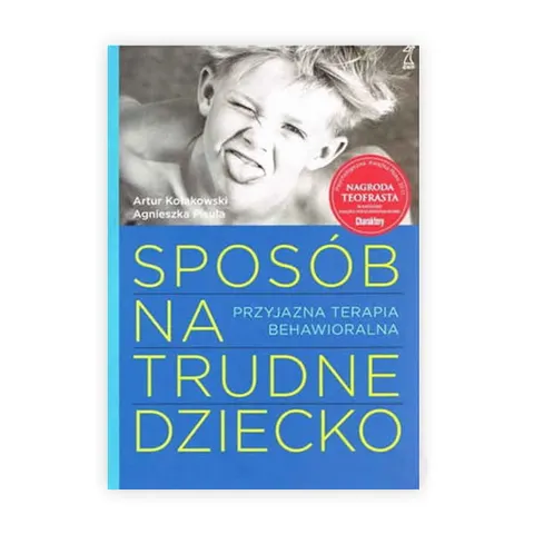 Sposób na trudne dziecko