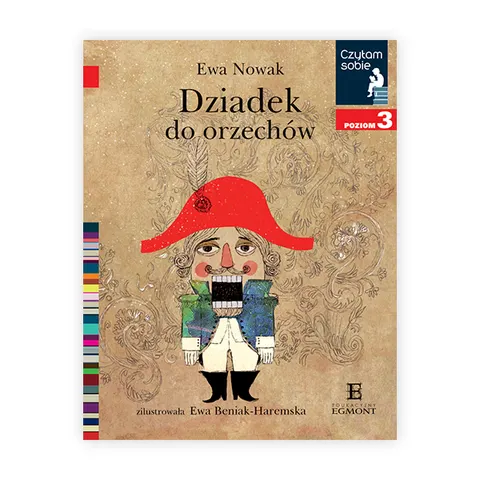 Dziadek do orzechów. Czytam sobie. Poziom 3