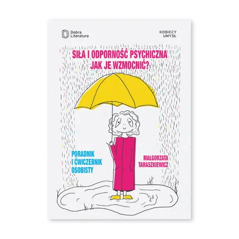 Siła i odporność psychiczna jak je wzmocnić...