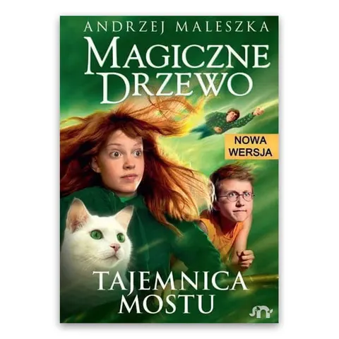 Magiczne Drzewo. Tajemnica mostu