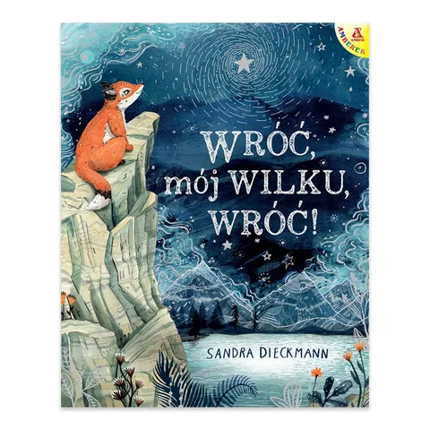 Wróć mój Wilku, wróć!
