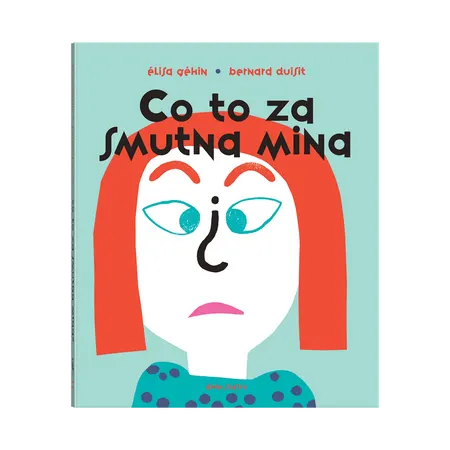 Co to za smutna mina? (pop-up)
