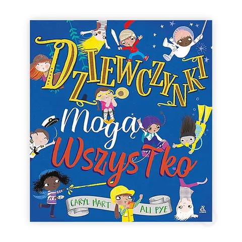 Dziewczynki mogą wszystko