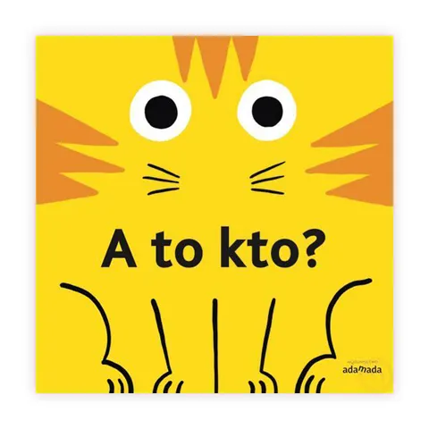 A to kto?