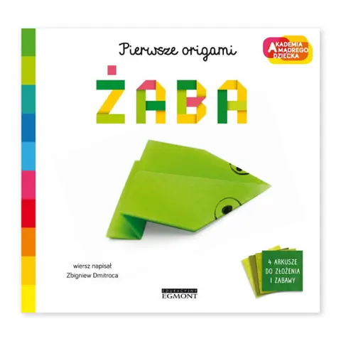 Żaba. Akademia mądrego dziecka. Pierwsze origami