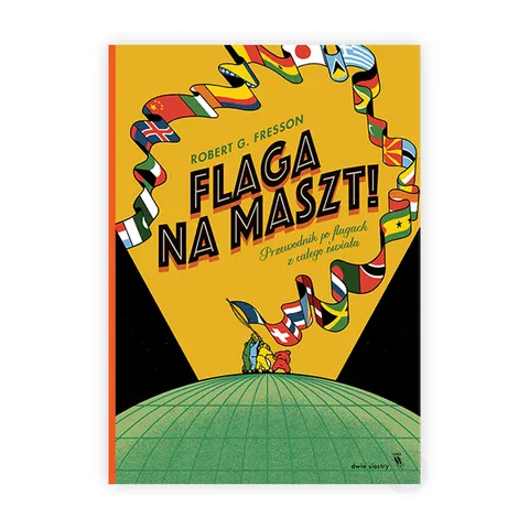 Flaga na maszt!