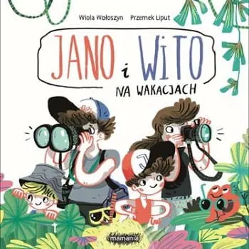 Jano i Wito Na wakacjach