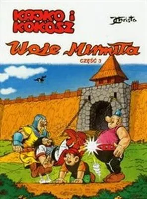 Woje mirmiła cz. 3 Kajko i Kokosz