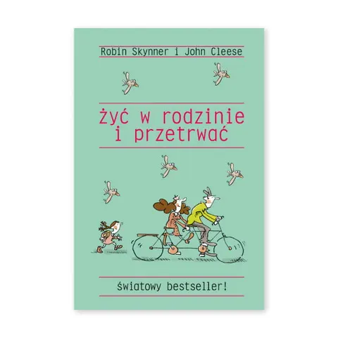 Żyć w rodzinie i przetrwać
