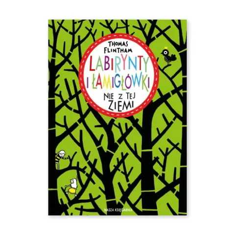 Labirynty i łamigłówki nie z tej ziemi