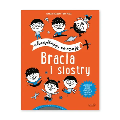 Bracia i siostry. Akceptuję, co czuję