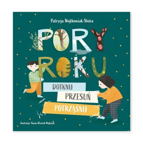Pory roku. Dotknij, przesuń, potrząśnij