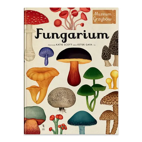Fungarium. Muzeum Grzybów
